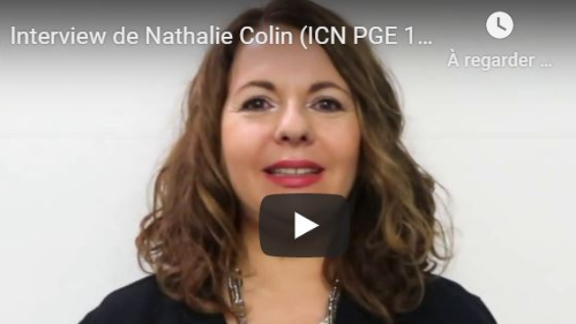 Interview vidéo de Nathalie Colin (ICN PGE 1989)