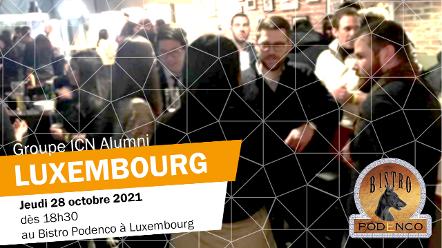 ICN ALUMNI LUXEMBOURG | Retrouvons nous au Bistro Podenco !