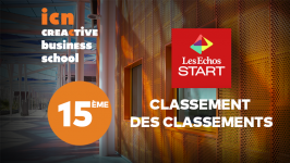 ICN Business School dans le top 15 du classement des classements 2019 par Les Echos Start !